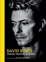 David Bowie: Mixing Memory & Desire B0C2N3PBY4 Book Cover