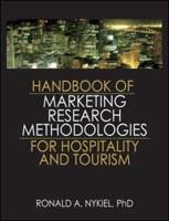 Handbook of Marketing Research Methodologies for Hospitality and Tourism 1138834874 Book Cover