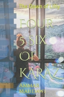 Four 5 Six Of KARAZ: The Dawn of Lilly B0CJHPBP2R Book Cover
