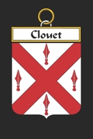 Clouet: Clouet Coat of Arms and Family Crest Notebook Journal (6 x 9 - 100 pages) 1699195633 Book Cover
