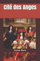Cité des Anges: roman (French Edition) B0866WP4D4 Book Cover