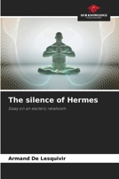 The silence of Hermes 6208294398 Book Cover