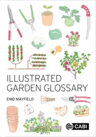 Illustrated Garden Glossary 1800629699 Book Cover