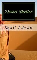 Desert Shelter: Historical short stories 1725782871 Book Cover