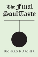The Final SoulTaste 1644244594 Book Cover