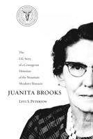 Juanita Brooks: Mormon woman historian (Utah centennial series) 0874802989 Book Cover