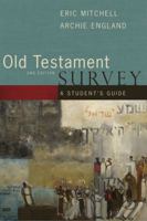 Old Testament Survey: A Student's Guide 0805440275 Book Cover