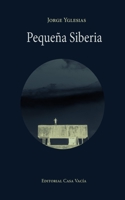 Pequeña Siberia B0BSG9J86Q Book Cover