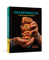 Diasporican: A Puerto Rican Cookbook 1984859765 Book Cover