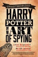 Harry Potter and the Art of Spying 194001414X Book Cover