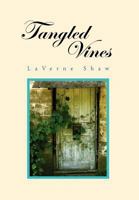 Tangled Vines 1465364935 Book Cover