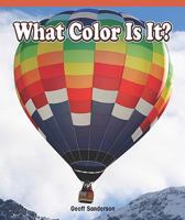What Color Is It? 1404279717 Book Cover