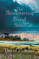 The Shimmering Blond Sister 0312574851 Book Cover