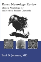 Raven Neurology Review: For the Medical Student Clerkship 1535262931 Book Cover