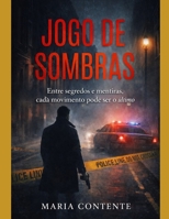 JOGOS DE SOMBRAS (Portuguese Edition) B0GYHM6YJ9 Book Cover