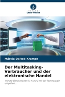 Der Multitasking-Verbraucher und der elektronische Handel 6206860434 Book Cover