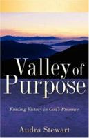 Valley of Purpose 1597819484 Book Cover