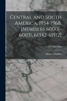 Central and South America, 1954-1968, [numbers 60001-60031, 61342-61512]; v.502 (1964-1968) 1014687144 Book Cover