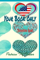 Your Book Only: Valentine Books B0849W6GRW Book Cover