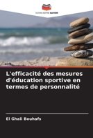 L'efficacité des mesures d'éducation sportive en termes de personnalité 6205613905 Book Cover