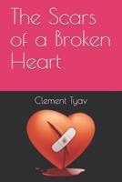 The Scars of a Broken Heart B096TQ6B2V Book Cover