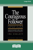 The Courageous Follower [Standard Large Print 16 Pt Edition] 0369361105 Book Cover