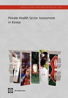 Private Health Sector Assessment in Kenya 0821383590 Book Cover
