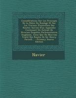 Considérations Sur Les Principes De La Police Du Roulage Et Sur Les Travaux D'entretien Des Routes: Suivies D'un Appendix Contenant Un Extrait De ... De Sir Henry Parnell... - 1166756114 Book Cover