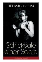 Schicksale einer Seele: Geschichte einer jungen Frau aus dem 19. Jahrhundert (Ein Gesellschaftsroman) 8027318645 Book Cover