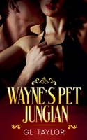 Wayne's Pet Jungian B0FRYLTR5Z Book Cover