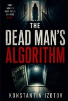 The Dead Man's Algorithm B0H786LZWS Book Cover