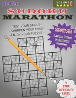 252 Marathon Sudoku Puzzles | **** 4 Star Level Test Your Skills Sharpen Your Mind | Volume 1: Enjoy your large print sudoku puzzles with answers in the back. B08NS9J5H5 Book Cover