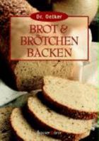 Dr. Oetker Brot &Amp; Brötchen Backen 3809418080 Book Cover