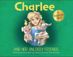 Charlee and Her Unlikely Friends 1737034409 Book Cover