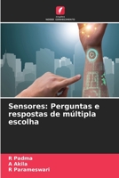 Sensores: Perguntas e respostas de múltipla escolha 6205990105 Book Cover