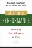 Ultimate Performance: Measuring Human Resources at Work 0471741213 Book Cover
