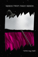 Space Neon Neon Space 1955602093 Book Cover