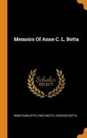 Memoirs Of Anne C. L. Botta 1021531987 Book Cover
