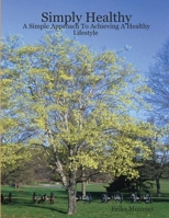 Simply Healthy 1794806636 Book Cover