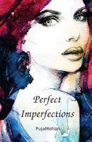 Perfect Imperfections 1533243913 Book Cover