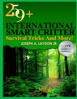259+ International Smart Critter Survival Tricks And More! 1497512948 Book Cover