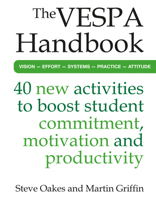 The VESPA Handbook: 40 new activities to boost student commitment, motivation and productivity 1785837109 Book Cover