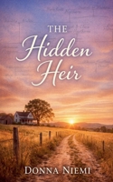 The Hidden Heir (The Accidental Genealogist Anthology) B0HK9YVD4X Book Cover
