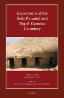 Excavations at the Seila Pyramid and Fag el-Gamous Cemetery 9004416374 Book Cover