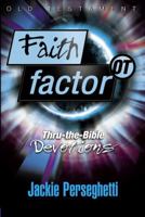 Faith Factor Ot (Thru-the-Bible Devotions) 0781444586 Book Cover