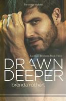 Drawn Deeper 0996849874 Book Cover