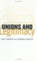 Unions and Legitimacy 0801435129 Book Cover