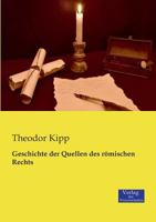 Geschichte Der Quellen Des Romischen Rechts 3957000769 Book Cover