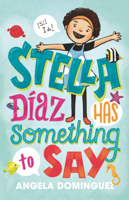 Stella Diaz Has Something to Say B0GN2SF5L5 Book Cover