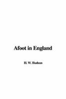 Afoot in England 1435317432 Book Cover
